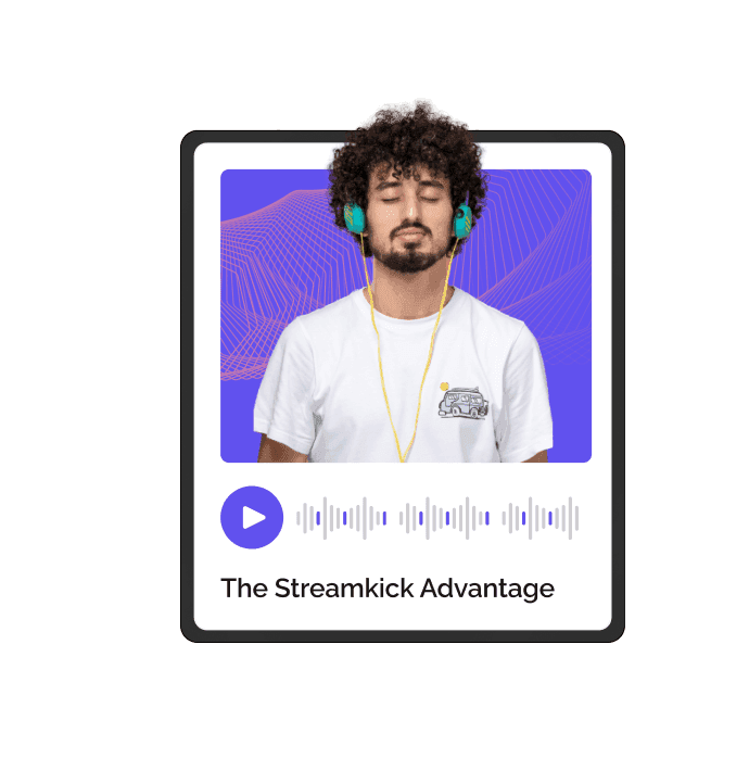 streamkick-advantage